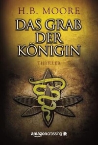 Enlarge image Cover: Das Grab der Königin - AmazonCrossing