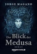 Cover: Der Blick der Medusa - AmazonCrossing