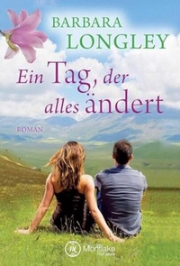 Enlarge image Cover: Ein Tag, der alles ändert - Montlake Romance