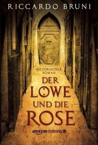 Enlarge image Cover: Der Löwe und die Rose - AmazonCrossing
