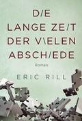 Cover: Die lange Zeit der vielen Abschiede - AmazonCrossing