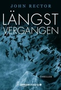 Cover: L&auml;ngst vergangen: Thriller - AmazonCrossing