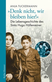 Abbildung von: "Denk nicht, wir bleiben hier!" - dtv