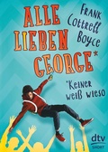 Cover: Alle lieben George - keiner wei&szlig; wieso - dtv