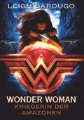 Cover: Wonder Woman - Kriegerin der Amazonen - dtv