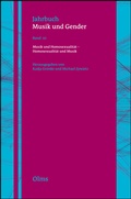 Cover: Musik und Homosexualit&auml;t - Homosexualit&auml;t und Musik - Georg Olms Verlag