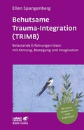 Bild: Behutsame Trauma-Integration (TRIMB) (Leben Lernen, Bd. 275) - Klett-Cotta