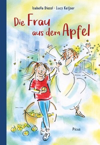 Enlarge image Cover: Die Frau aus dem Apfel - Picus Verlag