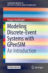 Enlarge image Cover: Modeling Discrete-Event Systems with GPenSIM - Springer