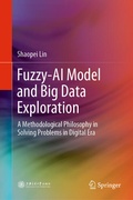 Bild: Fuzzy-AI Model and Big Data Exploration - Springer