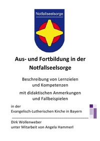 Enlarge image Cover: Aus- und Fortbildung in der Notfallseelsorge - epubli