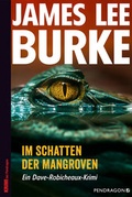 Cover: Im Schatten der Mangroven - Pendragon