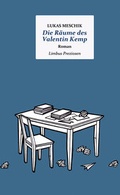 Cover: Die R&auml;ume des Valentin Kemp - Limbus Verlag