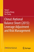 Cover: China's National Balance Sheet (2015): Leverage Adjustment and Risk Management - Springer