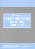 Cover: Theophrastus and his World - Cambridge Philological Society