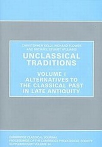 Enlarge image Cover: Unclassical Traditions Volume 1 - Cambridge Philological Society