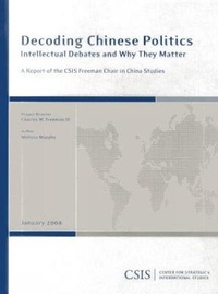 Enlarge image Cover: Decoding Chinese Politics - Centre for Strategic & International Studies,U.S.