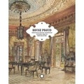 Cover: House Proud: Nineteenth-century Watercolor Interiors from the Thaw Collection - Cooper-Hewitt Museum