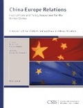 Cover: China-Europe Relations - Centre for Strategic & International Studies,U.S.