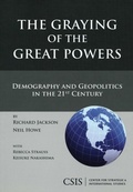 Cover: The Graying of the Great Powers - Centre for Strategic & International Studies,U.S.