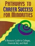 Cover: Pathways to Career Success for Minorities - Facts On File Inc