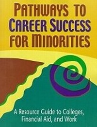 Enlarge image Cover: Pathways to Career Success for Minorities - Facts On File Inc