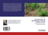Abbildung von: Contributions of Agroforestry and soil erosion control - LAP Lambert Academic Publishing