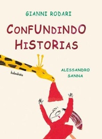 Abbildung von: Confundido historias - KALANDRAKA EDITORA