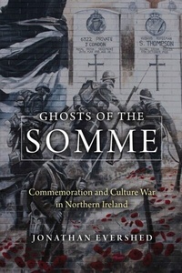 Abbildung von: Ghosts of the Somme - University of Notre Dame Press