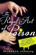 Bild: The Royal Art of Poison - St. Martin's Press
