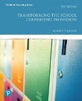 Cover: Transforming the School Counseling Profession plus MyLab Counseling with Enhanced Pearson eText -- Access Card Package - Pearson