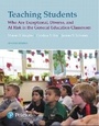 Cover: Teaching Students Who Are Exceptional, Diverse, and At Risk in the General Education Classroom - Pearson