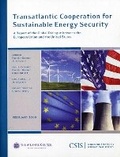 Cover: Transatlantic Cooperation for Sustainable Energy Security - Centre for Strategic & International Studies,U.S.