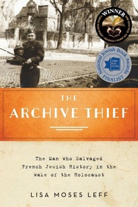Enlarge image Cover: The Archive Thief - Oxford University Press Inc