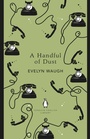 Cover: A Handful of Dust - Penguin Classics