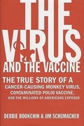 Cover: The Virus and the Vaccine - St. Martin's Press