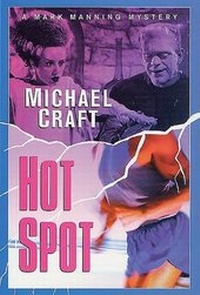 Enlarge image Cover: Hot Spot - Minotaur Books
