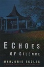 Cover: Echoes of Silence - Minotaur Books