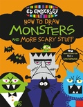 Cover: Ed Emberley's How to Draw Monsters and More Scary Stuff - Little, Brown Young Readers