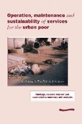 Cover: Operation, Maintenance and Sustainability of Services for the Urban Poor - WEDC