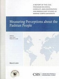 Enlarge image Cover: Measuring Perceptions about the Pashtun People - Centre for Strategic & International Studies,U.S.