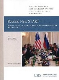 Enlarge image Cover: Beyond New START - Centre for Strategic & International Studies,U.S.