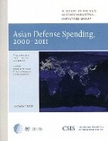 Cover: Asian Defense Spending, 2000-2011 - Centre for Strategic & International Studies,U.S.