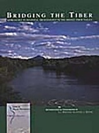 Enlarge image Cover: Bridging the Tiber - British School at Rome