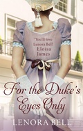 Cover: For the Duke's Eyes Only - Piatkus Books