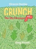 Cover: Crunch, The Shy Dinosaur - Random House Books for Young Readers