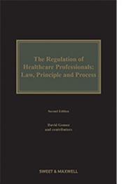 Abbildung von: The Regulation of Healthcare Professionals - Sweet & Maxwell