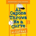 Cover: Al Capone Throws Me a Curve - Listening Library