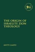 Cover: The Origin of Israelite Zion Theology - T.& T.Clark Ltd