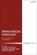 Cover: Theological Theology - T.& T.Clark Ltd